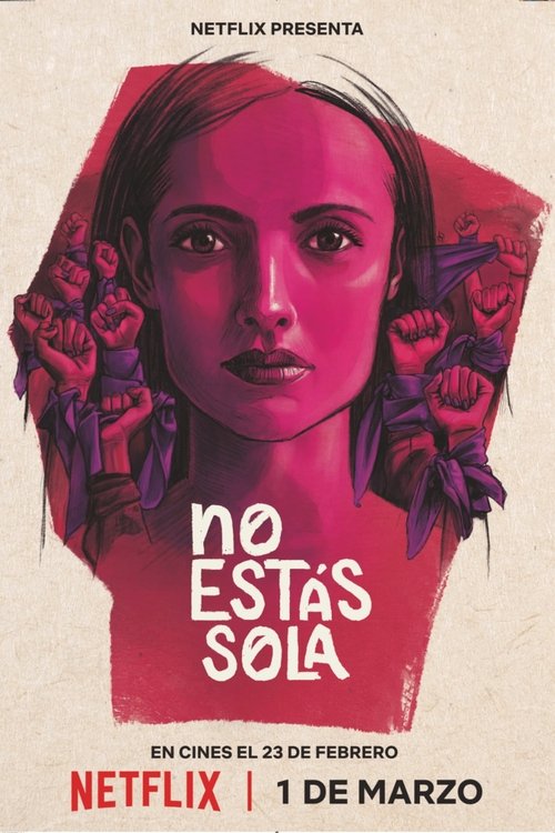 Poster: No estás sola: La lucha contra La Manada