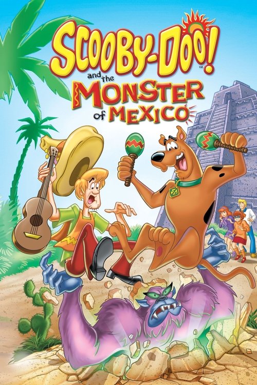 Poster: Scooby-Doo! and the Monster of Mexico